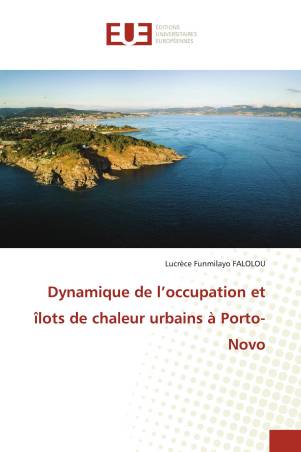Dynamique de l’occupation et îlots de chaleur urbains à Porto-Novo