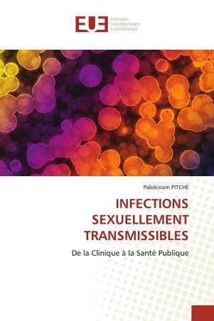 INFECTIONS SEXUELLEMENT TRANSMISSIBLES
