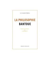 La philosophie bantoue (édition française) de Placide Tempels
