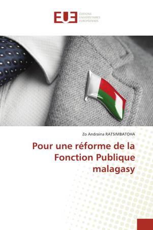 Pour une réforme de la Fonction Publique malagasy