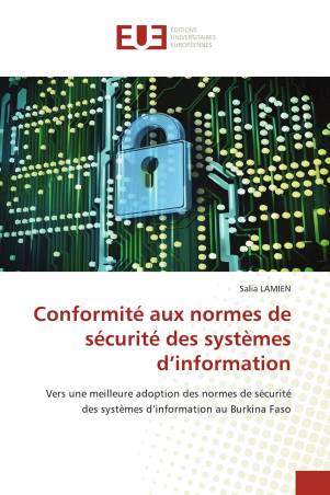 Conformité aux normes de sécurité des systèmes d’information