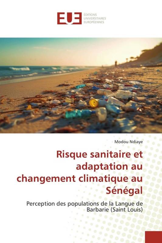 Risque sanitaire et adaptation au changement climatique au Sénégal