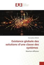 Existence globale des solutions d’une classe des systèmes