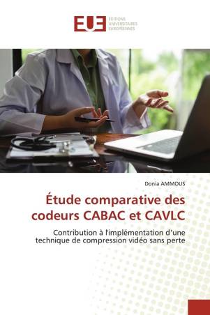Étude comparative des codeurs CABAC et CAVLC