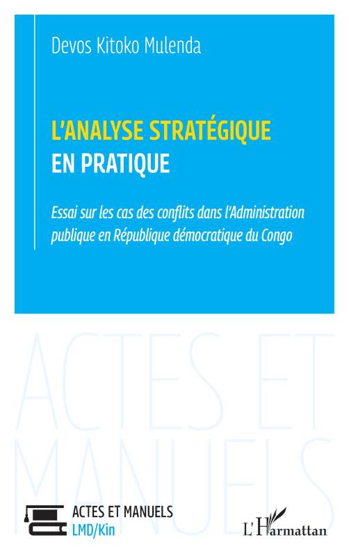 L’analyse stratégique en pratique