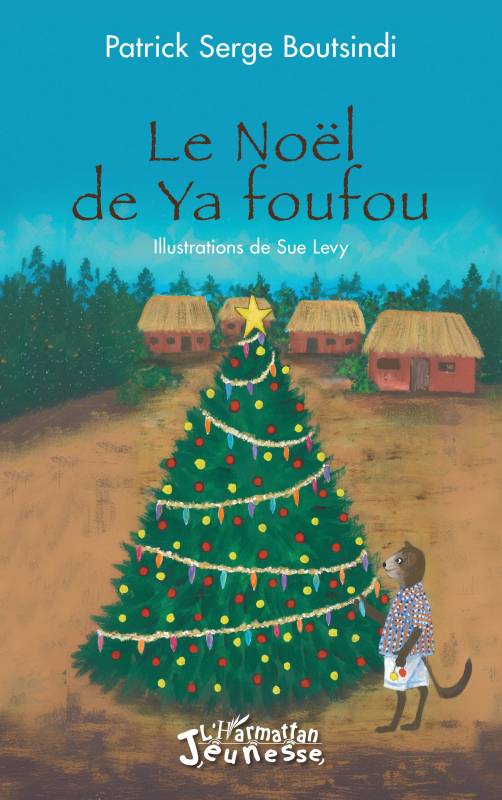 Le Noël de Ya foufou