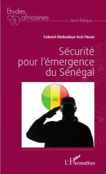 Sécurité pour l'émergence du Sénégal