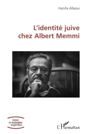 L’identité juive chez Albert Memmi