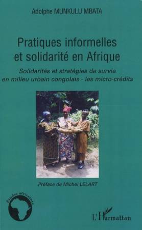 Pratiques informelles et solidarité en Afrique