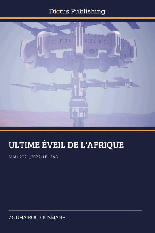 ULTIME ÉVEIL DE L'AFRIQUE