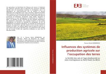 Influences des systèmes de production agricole sur l’occupation des terres