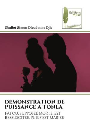 DEMONSTRATION DE PUISSANCE A TONLA