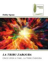 LA TRIBU ZABOUBA