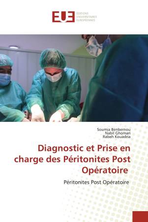 Diagnostic et Prise en charge des Péritonites Post Opératoire