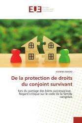 De la protection de droits du conjoint survivant