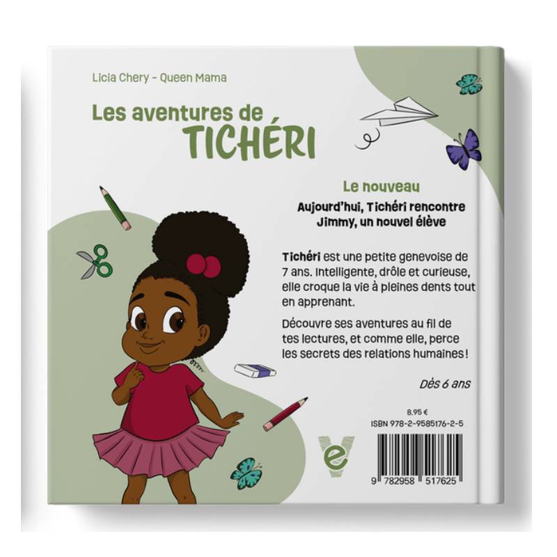 Les aventures de Tichéri - Le nouveau