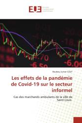 Les effets de la pandémie de Covid-19 sur le secteur informel