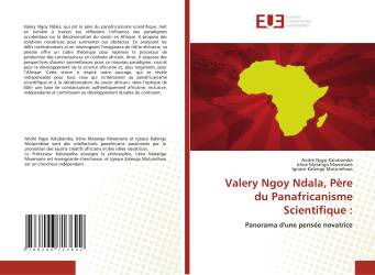 Valery Ngoy Ndala, Père du Panafricanisme Scientifique :