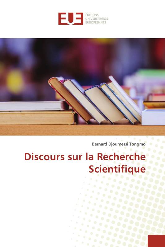 Discours sur la Recherche Scientifique