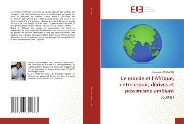 Le monde et l’Afrique, entre espoir, dérives et pessimisme ambiant