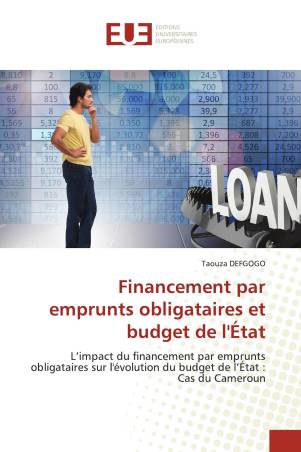 Financement par emprunts obligataires et budget de l&#039;État