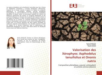 Valorisation des Xérophyes: Asphodelus tenuifolius et Ononis natrix