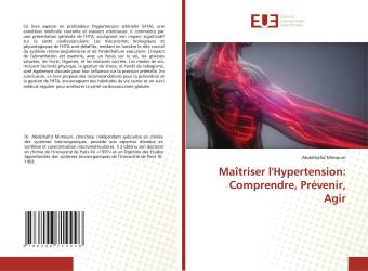 Maîtriser l'Hypertension: Comprendre, Prévenir, Agir