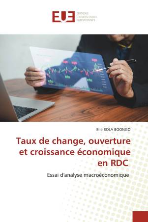 Taux de change, ouverture et croissance économique en RDC