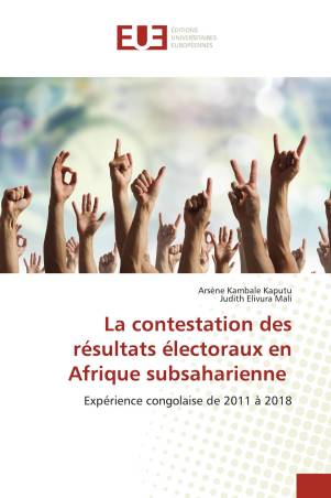 La contestation des résultats électoraux en Afrique subsaharienne