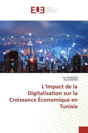 L’Impact de la Digitalisation sur la Croissance Économique en Tunisie