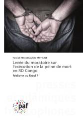 Levée du moratoire sur l'exécution de la peine de mort en RD Congo