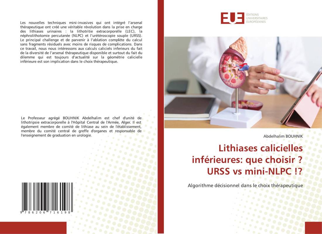 Lithiases calicielles inférieures: que choisir ? URSS vs mini-NLPC !?