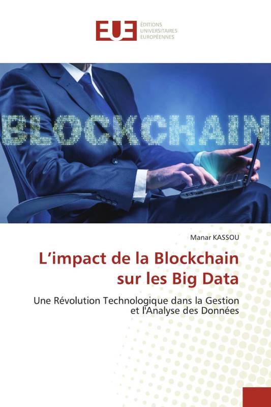 L’impact de la Blockchain sur les Big Data