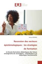 Recension des vecteurs épistémologiques : les stratégies de formation