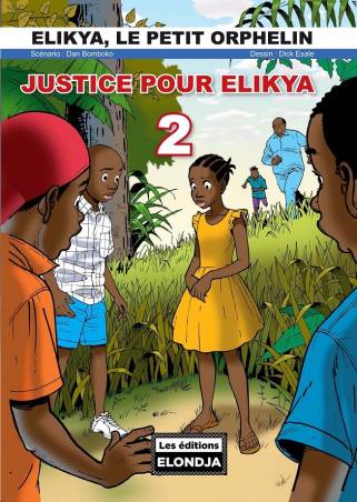 Justice pour Elikya. Tome 2 Dan Bomboko