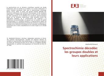 Spectrochimie décodée: les groupes doubles et leurs applications