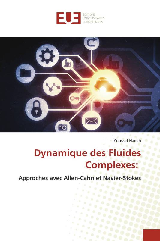 Dynamique des Fluides Complexes: