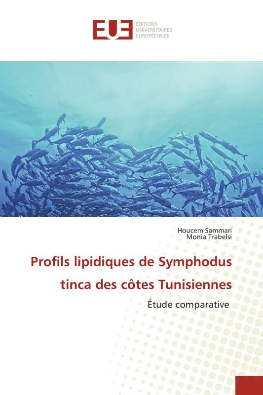 Profils lipidiques de Symphodus tinca des côtes Tunisiennes