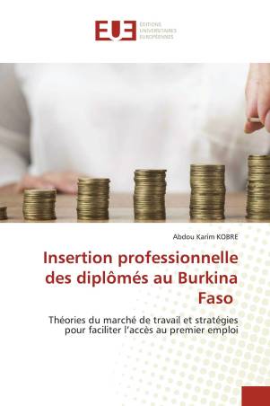 Insertion professionnelle des diplômés au Burkina Faso