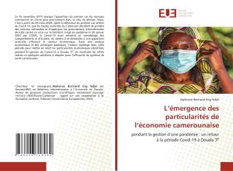 L’émergence des particularités de l’économie camerounaise