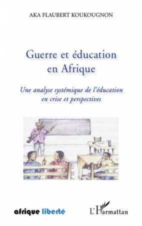 Guerre et éducation en Afrique