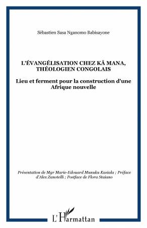 L'évangélisation chez Kâ Mana, théologien congolais
