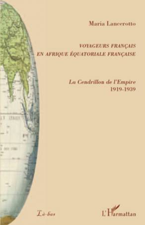 Voyageurs français en Afrique équatoriale française
