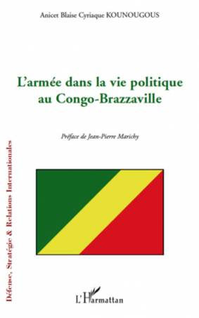 L'armée dans la vie politique au Congo-Brazzaville