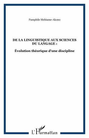 De la Linguistique aux Sciences du Langage :