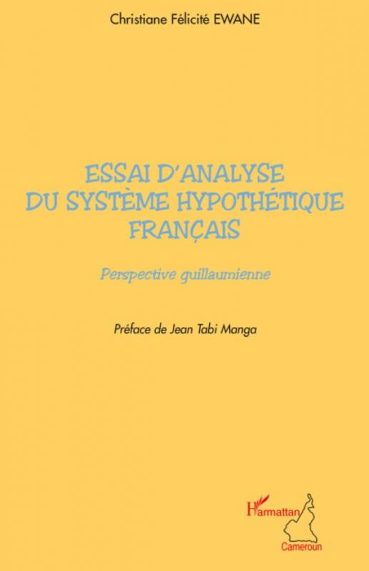 Essai d'analyse du système hypothétique français
