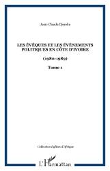 Les évêques et les évènements politiques en Côte d'Ivoire