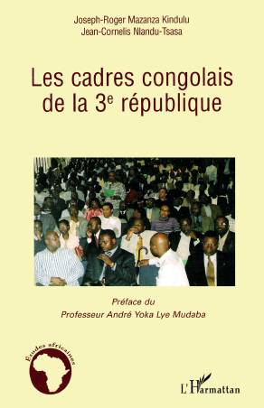 Les cadres congolais de la 3è république