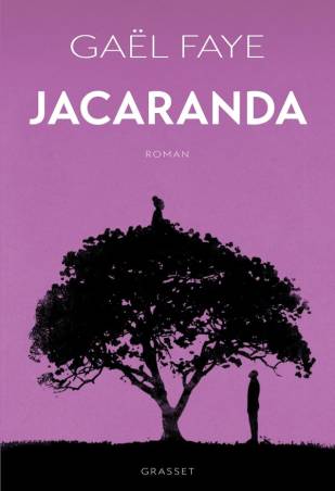 Jacaranda Gaël Faye