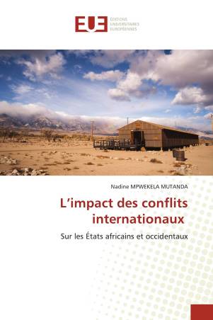 L’impact des conflits internationaux